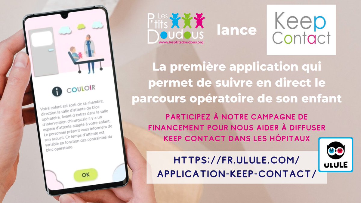 PDoudous's tweet photo. Aidez des milliers de parents à être mieux informés lorsque leur enfant se fait opérer. Découvrez #Keepcontact, la 1ère app qui permet de suivre en direct le parcours opératoire de son enfant. Participez à notre campagne @Ulule pour son lancement : https://t.co/vFSwTgbrFI https://t.co/aqcUaexqwI