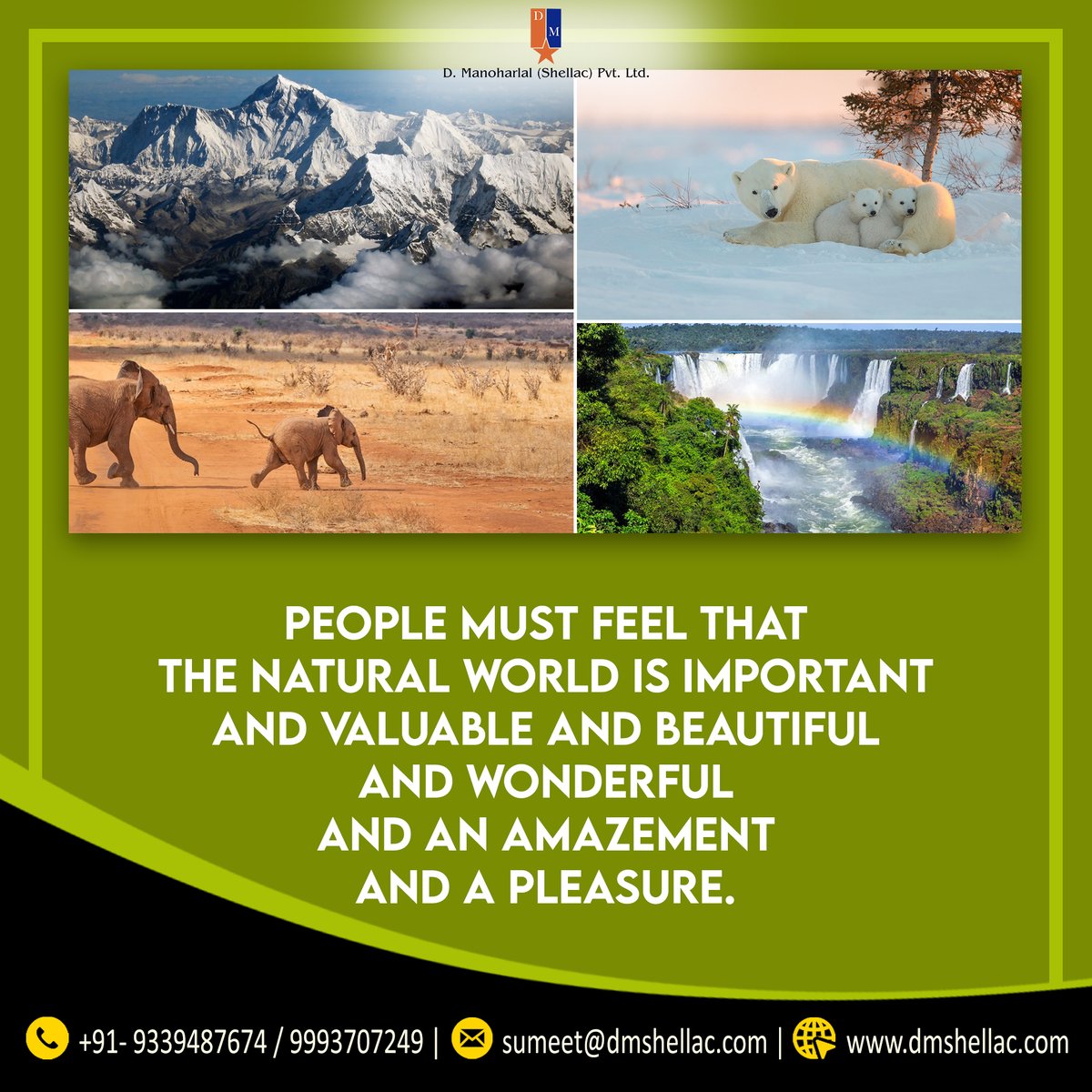 DM_SHELLAC's tweet photo. PEOPLE MUST FEEL THAT THE NATURAL WORLD IS IMPORTANT AND VALUABLE AND BEAUTIFUL AND WONDERFUL AND AN AMAZEMENT AND A PLEASURE. https://t.co/zcdJ6ve8GS