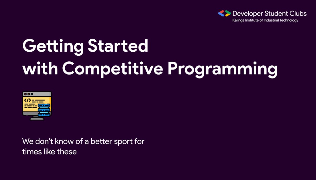 gdgkiit's tweet image. Competitive Programming : What is it and how to get started - A Thread 🧵