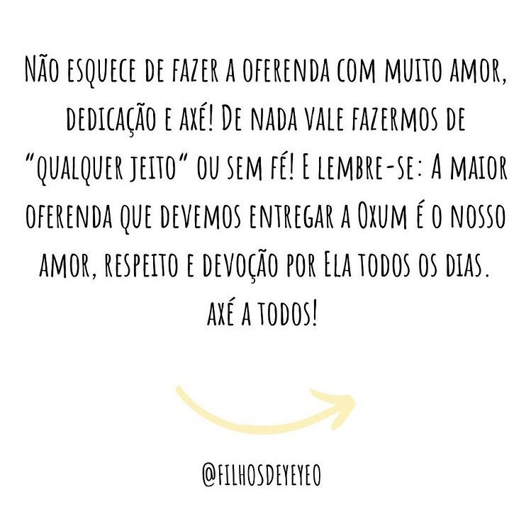 O que oferecer a Osun no dia 08/12 e qualquer dia que seu coração pedir: 💛