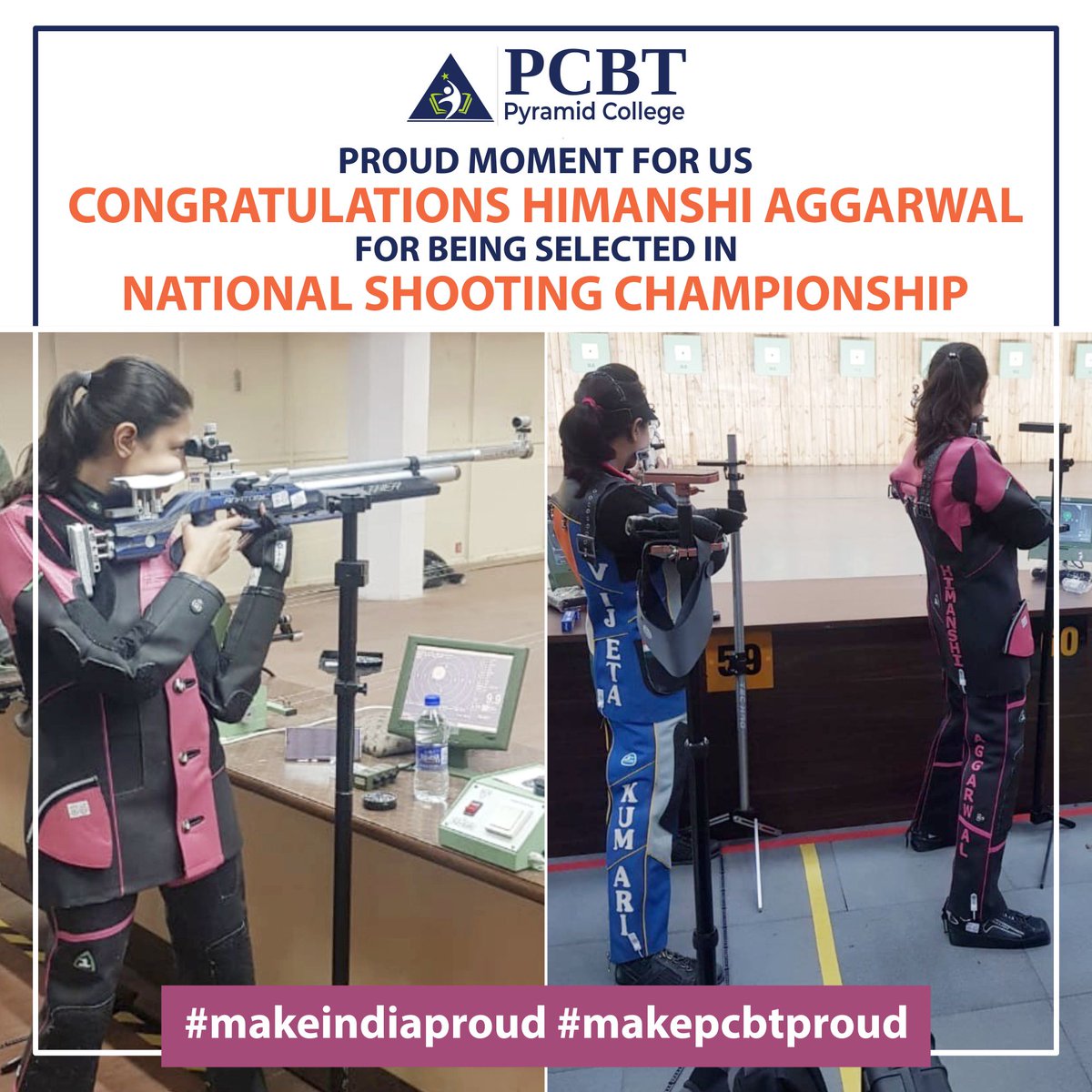 pyramidcollege's tweet photo. || PROUD MOMENT ||
We are #glad to share that one of our #BAMT Students Himanshi Agarwal has been shortlisted for the #national shooting championship. We #congratulate our talented #Pcbtian and wish her all the very best for the #contest.

#MakeIndiaProud #MakePCBTproud #PCBT https://t.co/L1UMhbyc44