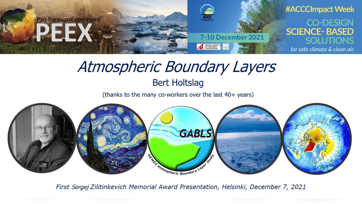 Prof. @BertHoltslag, Emeritus Prof. of #Meteorology (<a href="/WUR/">Wageningen U&R</a> @climateWUR) and the 1st  Sergej Zilitinkevich’s Awardee, will give the keynote:

"Atmospheric Boundary Layers"

⏰15:30 (EET, Helsinki): Award Ceremony
📺Join the web-streaming: webcasting.fi/helsinki/qwSR3… #ACCCImpact
