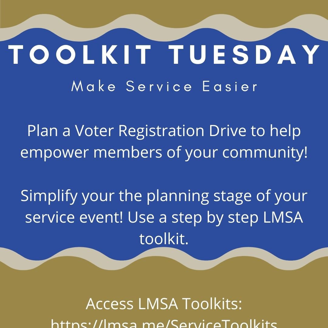 LmsaNational's tweet photo. π It's Toolkit Tuesday! Thinking about hosting a voter's registration Drive! Let LMSA take the brainwork out of planning. Check out the toolkits at: https://t.co/blnmy3s0Qm
#30daysofservice
#lmsaservice https://t.co/MdZLmbl7oK