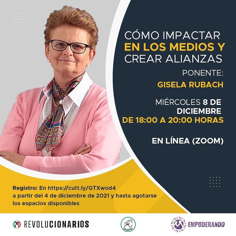 PRI_Nacional's tweet photo. Te invitamos a participar en la capacitación "Cómo impactar en los medios y crear alianzas", con la ponente Gisela Rubach. 

📅 8 de diciembre
⏰ 6 pm
Registro: https://t.co/HhUHKtBkn6 https://t.co/HSx9hKVavK