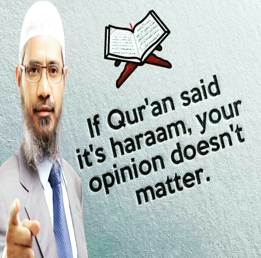 If Quran said it's haraam, your opinion doesn't matter. 
#QuranForAll 
#Quranquotesdaily 
@kparveen2005 @Umme_Rafeda @Munaziransari33 @SafwanKhanz