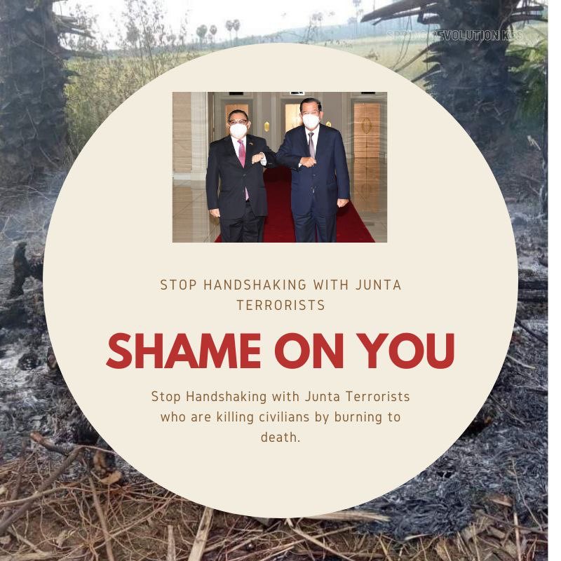While Junta Terrorists are burning alive civilians to death in Myanmar, Cambodia is handshaking with bloody hands of Junta.

We urgently urge all governments to STOP any ties with Min Aung Hlaing-led SAC Terrorist Group. 

#WhatsHappeningInMyanmar 
#BurntAliveByJunta