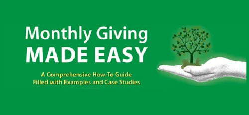 gravesfowler's tweet photo. With the new year upon us, is it time for your nonprofit to get real about capturing monthly giving? @ericawaasdorp's guide to mastering monthly giving has all the "to-dos" and "don'ts" of monthly giving: https://t.co/PbozO4OLPL https://t.co/WzLoMep1eT