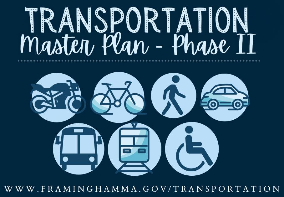 Fourth and Final Transportation Master Plan, Phase II, Virtual Public Meeting is This Week, Wednesday, December 8, at 6 p.m.: 

For Zoom and additional project information, please visit FraminghamMa.gov/Transportation