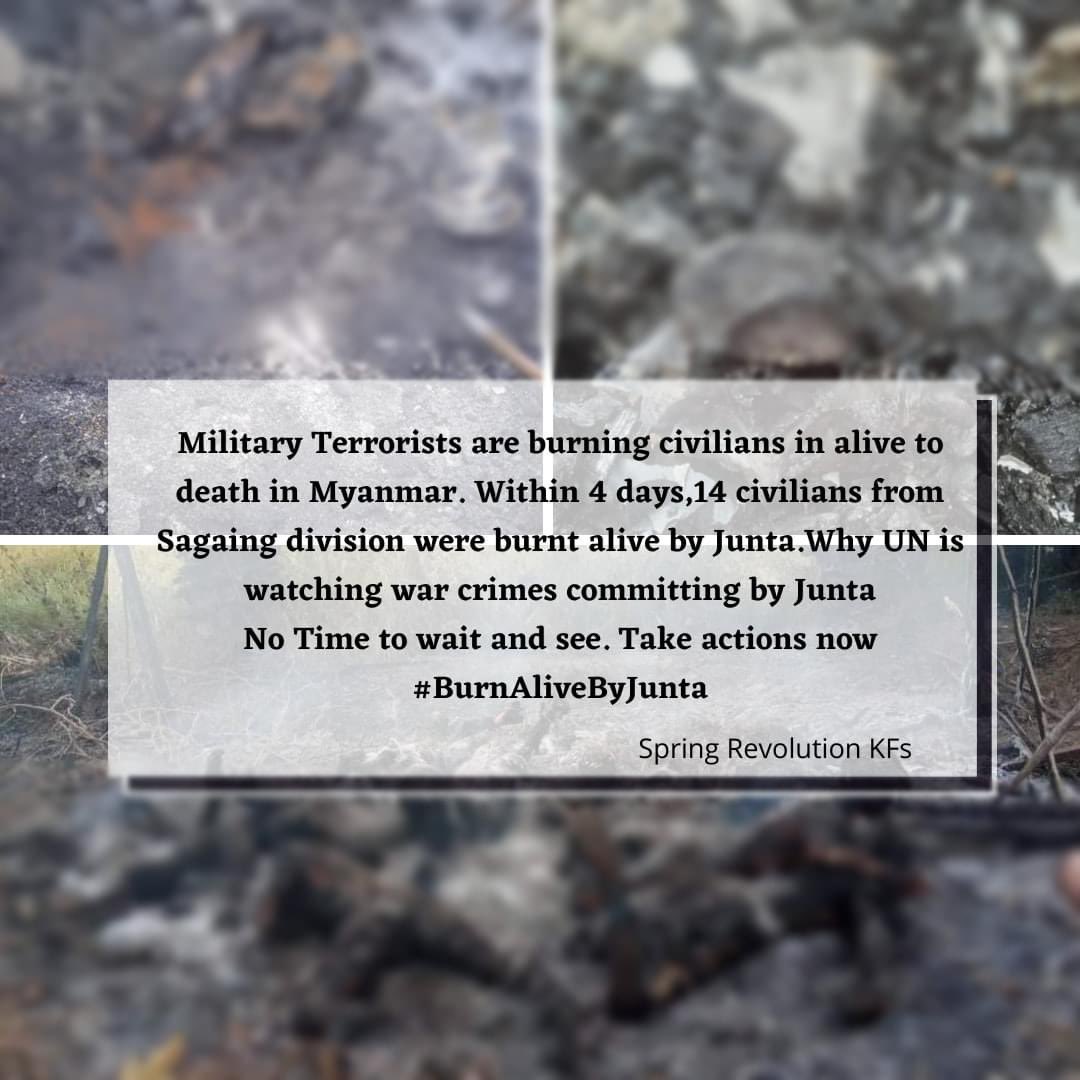 NwayWy's tweet photo. Tw//sensitive content
Many Civilians were Brutally #BurntAliveByJunta  especially  in Migin Tsp, Kalay Tsp,Salingyi Tsp, Sagaing Region in the first week of December after being  Abducted by Military terrorists.@UN We need serious actions to stop Terrorists' Brutality.@ICJ_org https://t.co/v93FnsLCNy