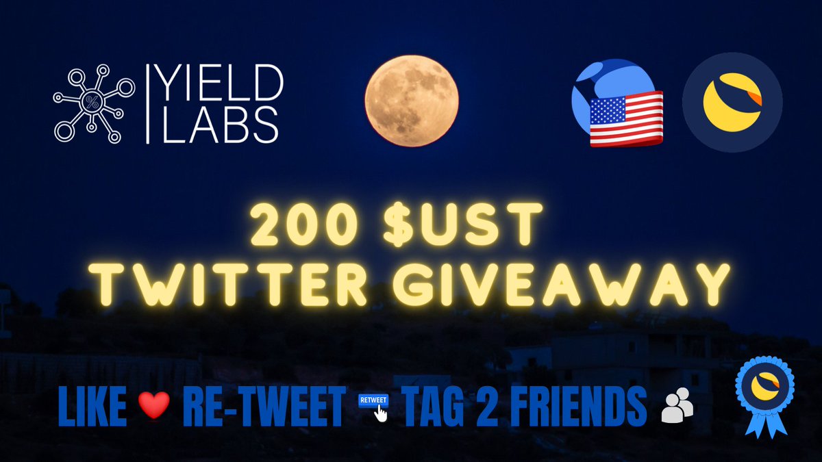 🧪 YIELD LABS GIVEAWAY 🧪

We’re giving away 200 $UST ($200) to one lucky winner to spend as they wish......here’s how to enter 👇

- RT this tweet 
- Follow  @YieldLabs 
- Like this tweet 
- Tag 2 friends

Winner announced Thursday 9th December 14:00 (UK)

$LUNA $UST