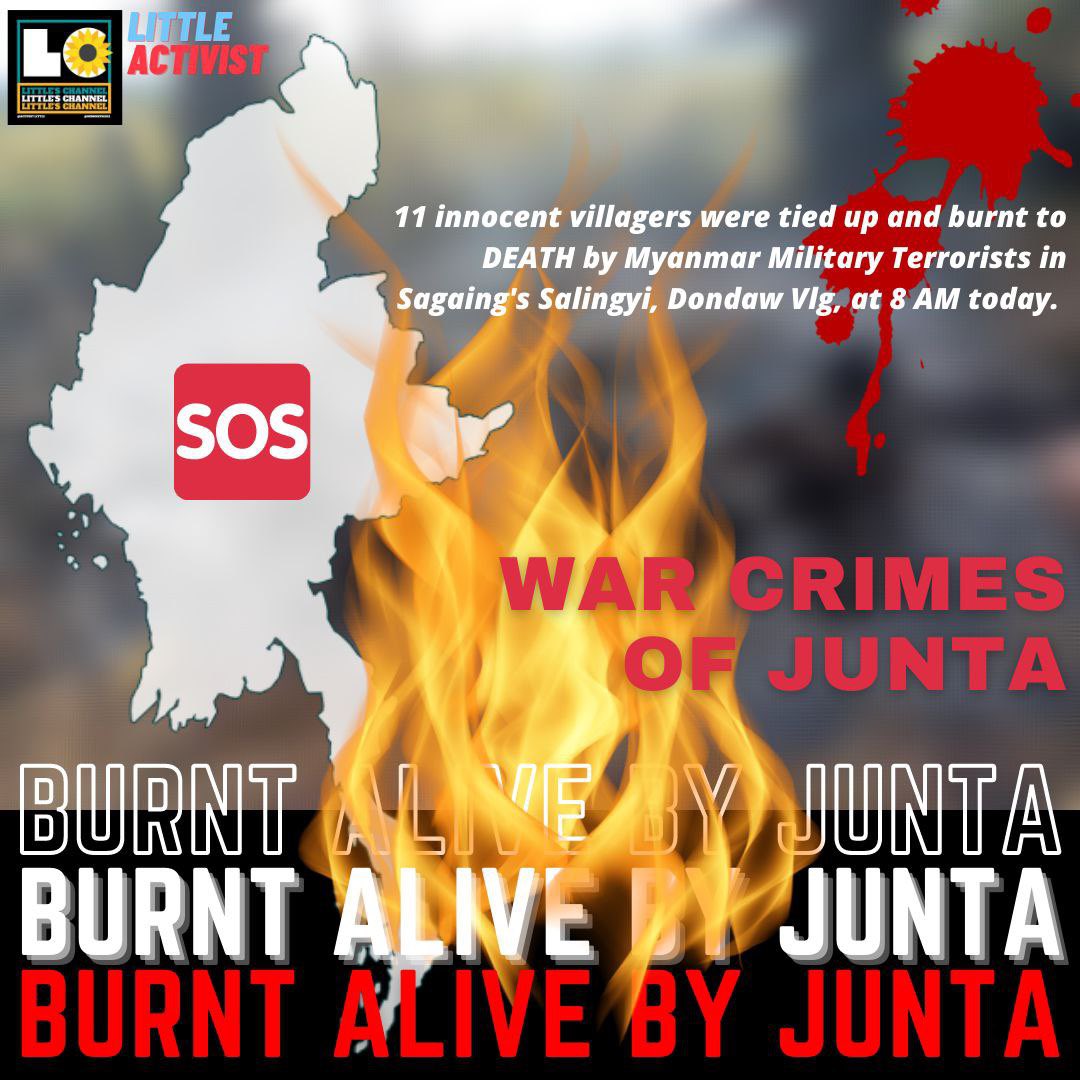 [On Dec 4] A 24-y-o boy was burnt to DEATH in Sagaing's Kale, Thanpho Vlg, at 8 AM...  [On Dec 7] 11 villagers were tied up and burnt to DEATH in Sagaing's Salingyi, Dondaw Vlg, at 8 AM...  By #MyanmarMilitaryTerrorists.  #BurntAliveByJunta