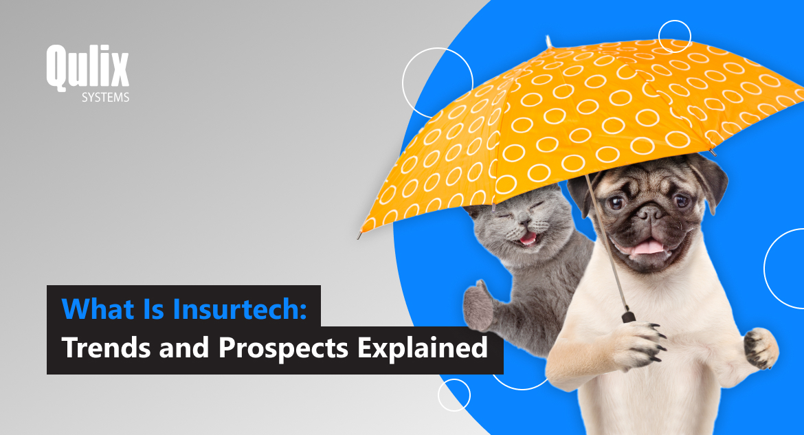 QulixGroup's tweet image. Our new exciting blog post will reveal all the sides of the question: what is insurtech. Check the trends, techs, and prospects as seen by our specialists at:  bit.ly/31E04ii
#insurtech #insurtechstartup #insurance #customsoftware #softwaredevelopment