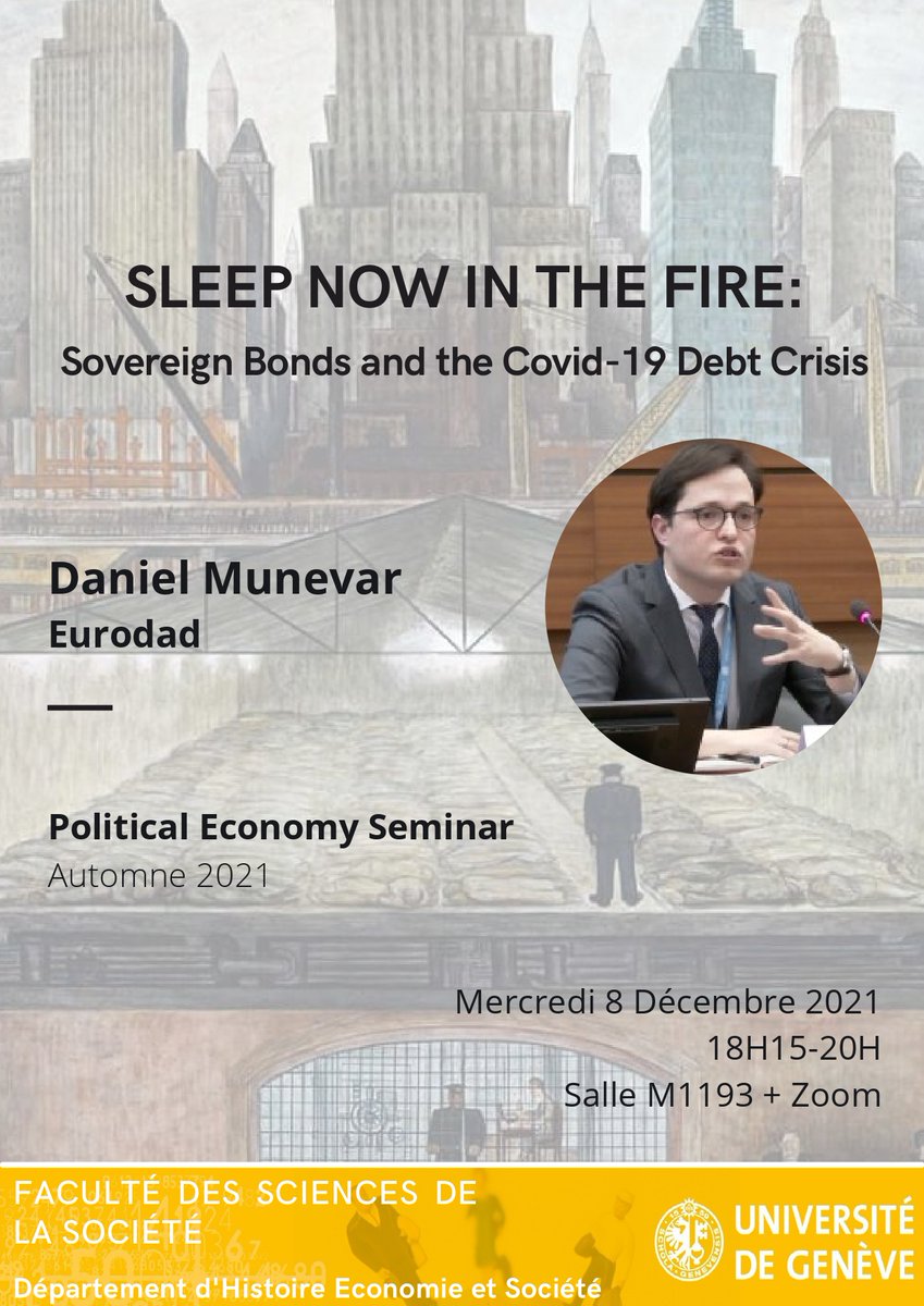 DEHES_UNIGE's tweet photo. Join us tomorrow, December 8th, at 6:15pm for the next session of the Political Economy Seminar! We will welcome @danielmunevar (@eurodad) for a presentation on burning topics such as sovereign bonds and the COVID-19 debt crisis https://t.co/5UOF1WMjcY