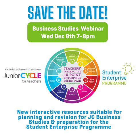 Business Studies Webinar

Useful for TY Enterprise
Wednesday 8th December 7-8pm

New interactive resources suitable for preparation for the Student Enterprise Programme. 

      To Register:  bit.ly/SEPJCTDec8