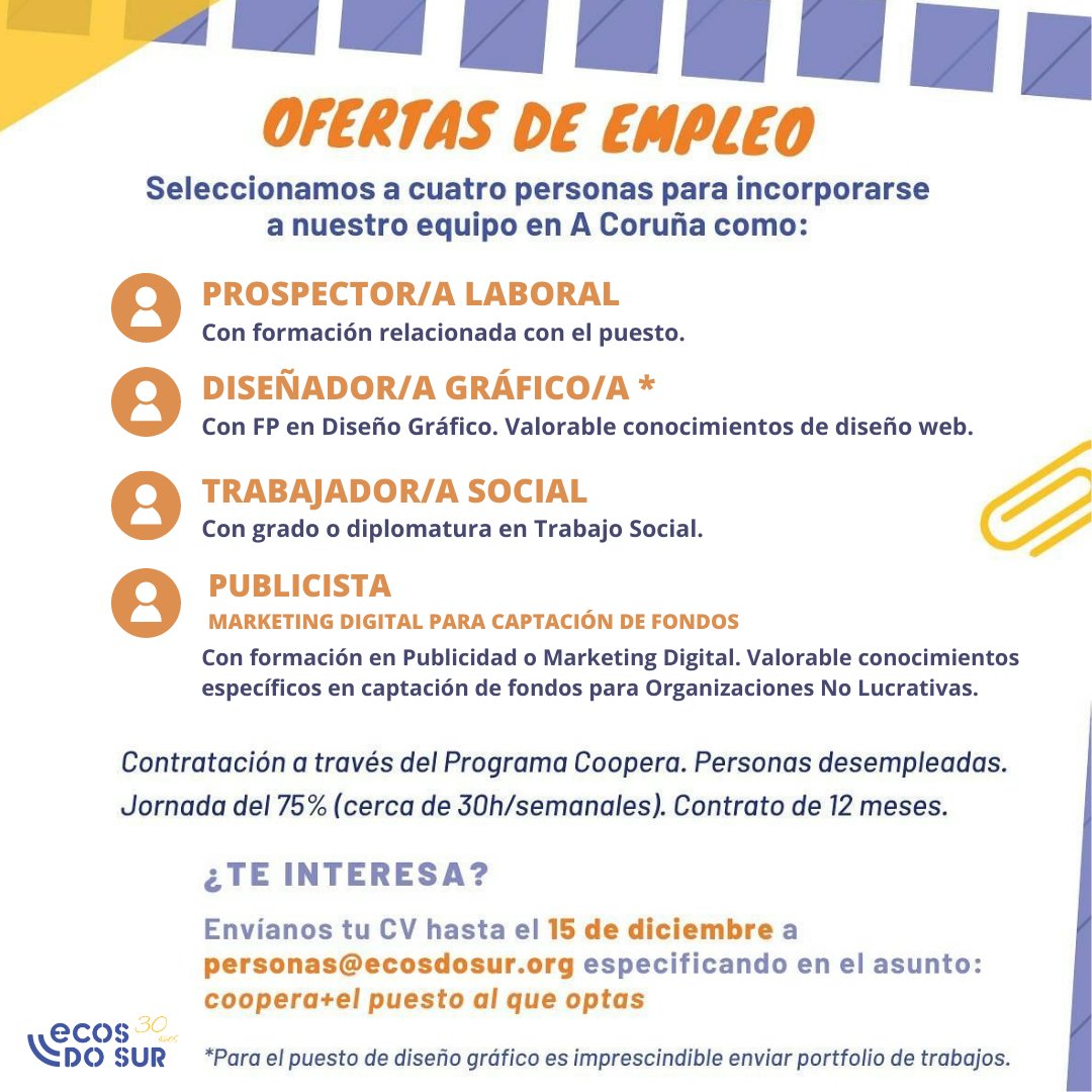 ecosdosur's tweet image. 📣 En #EcosdoSur buscamos a 4 personas creativas y maravillosas con ganas de unirse a nuestro equipo.
👉🏼 Prospector/a laboral
👉 Diseñador/a gráfico/a
👉🏿 Trabajador/a social
👉 Publicista (Marketing digital para captación de personas socias) 
¡Envíanos el CV hasta el día 15!