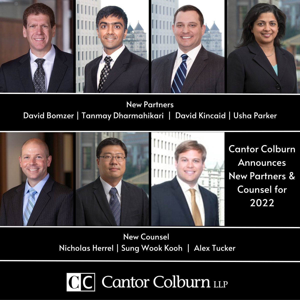 CantorColburn's tweet image. Cantor Colburn's 2022 promotions: new partners are David Bomzer, Tanmay Dharmadhikari, David Kincaid and Usha Parker and new counsel Nicholas Herrel, Ph.D., Sung Wook Kooh, and Alex Tucker. cantorcolburn.com/news-Cantor-Co…