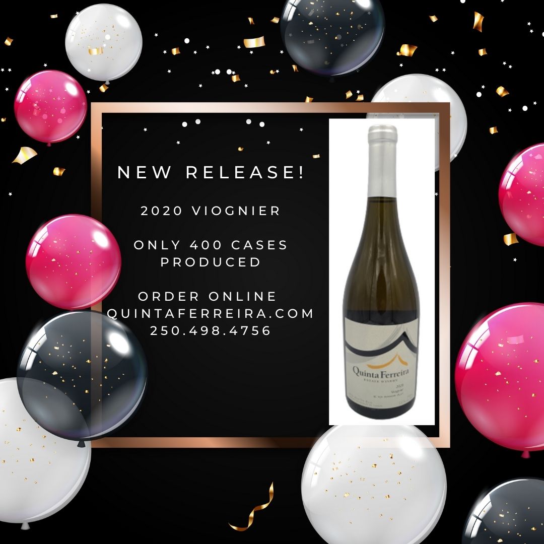 2020 Viognier: $25.00
400 Cases Produced
order online quintaferreira.com 250.498.4756
#buybc #eatdrinklocal #bcwine #supportbcsmallbusiness #bcsmallbusiness #cdnwine #canadianwine #smallbusinessbc