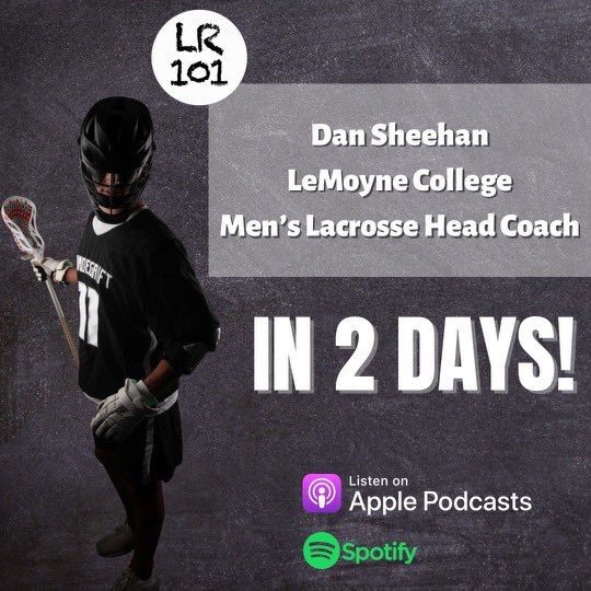 2️⃣ Day Countdown‼️

➡️ Tune in📱on Thursday, December 9th as Luke talks🗣with Head Coach Dan Sheehan for Le Moyne College Men’s Lacrosse‼️🥍 <a href="/LeMoyneMLax/">Le Moyne College Men's Lacrosse</a> <a href="/PhinsCoach/">Dan Sheehan</a> 
#LR101
