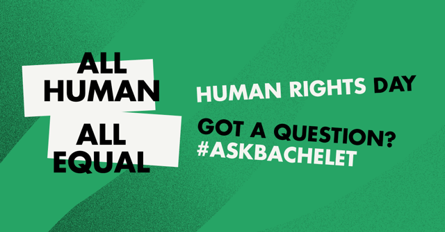 DerbyshireEIS's tweet photo. “All human beings are born free &amp; Equal in dignity and rights” UDHR Article 1.
UN Human Rights Chief @mbachelet  will respond to your live questions on #HumaRightsDay. Join the conversation with #AskBachelet @UNHumanRights https://t.co/86TuIDoIO2