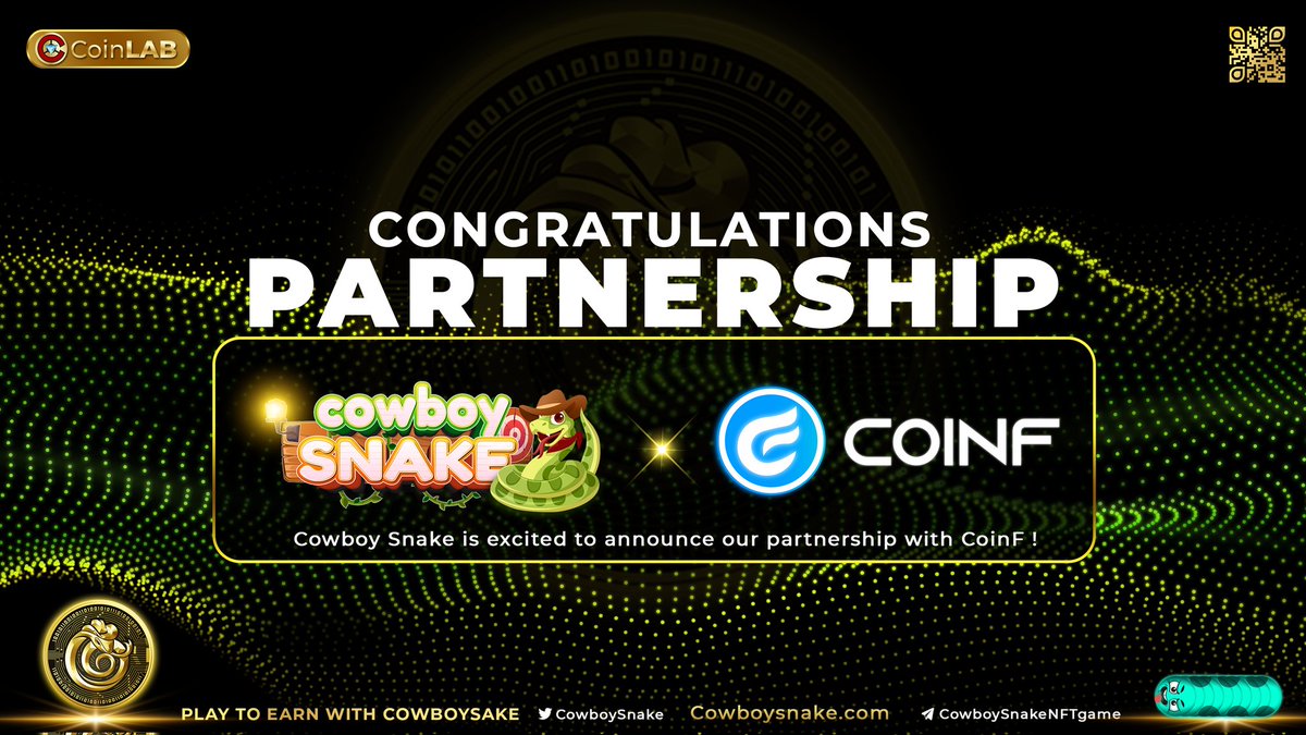 Mira06869's tweet photo. 🎋 Félicitations à @CowboySnake pour le partenariat avec @CoinF_io.
#CoinF se soutiendra #CowboySnake pour l'expansion de la communauté.
#GameFi #PlayToEarn #CowboySnake #CoinLAB https://t.co/9PBgHAFrhB
