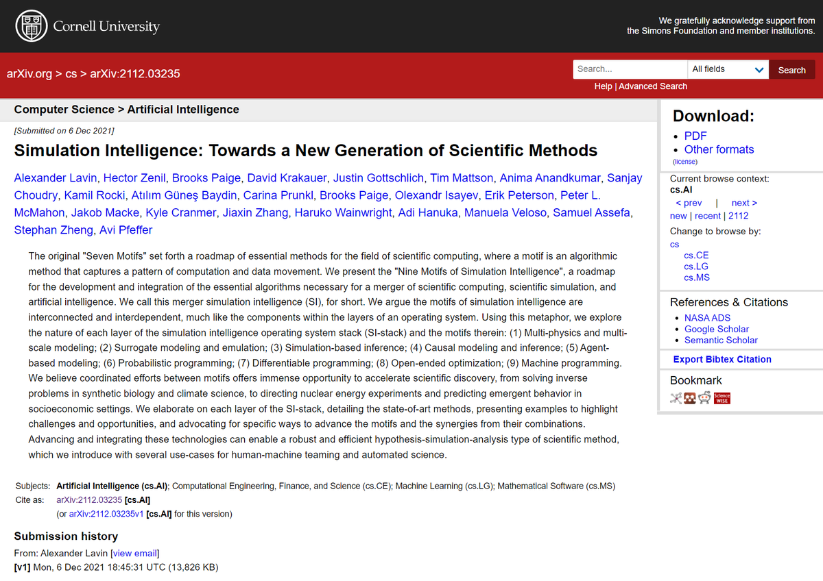 SanjeePerera1's tweet image. Nine motifs of #SimulationIntelligence, a roadmap for the development and integration of the essential algorithms necessary for a merger of scientific computing, scientific simulation, and #AI to broaden the scientific method for the #MachineAge. 

arxiv.org/abs/2112.03235