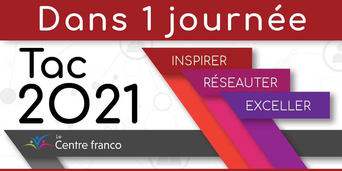 👉 Au programme du colloque :
- 8 déc. : Conférence avec Sonia Lupien à 16 h
- 9 déc. : Activités offertes aux conseils scolaires de langue française de l’Ontario et au Consortium Centre Jules-Léger
- Conférence avec Chantal Petitclerc à 19 h 30.
lecentrefranco.ca/tactic/tac2021
#TAC2021