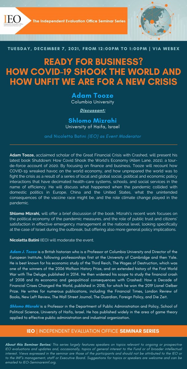 Join us now (Tu Dec 7 12:00 PM EST) for our #IEO <a href="/IMFNews/">IMF</a> Seminar with 
<a href="/adam_tooze/">Adam Tooze</a> (<a href="/Columbia/">Columbia University</a> <a href="/ForeignPolicy/">Foreign Policy</a> <a href="/OnesandToozePod/">Ones and Tooze</a>)

to discuss how unprepared the world against #COVID19 and whether we're now better fit to face future crises

imf.webex.com/imf/j.php?MTID…