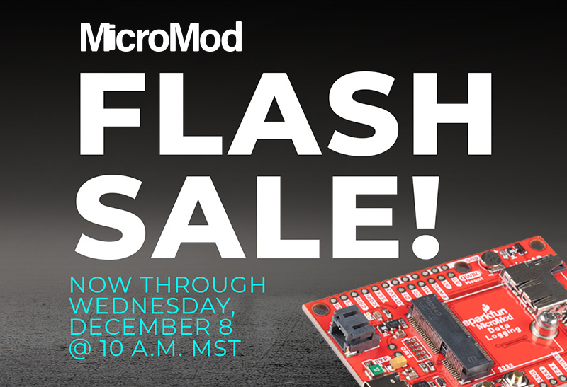 sparkfun's tweet image. Surprise, one last Flash Sale!
25% off select #MicroMod boards.
Available through Weds, Dec 8 @ 10 a.m. MST.
bit.ly/3rFCUmN