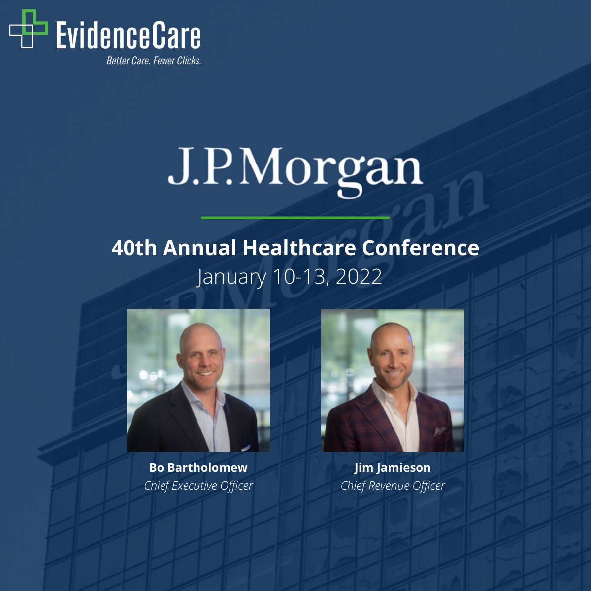 evidencecare's tweet photo. Our CEO, Bo Bartholomew, and CRO, Jim Jamieson, are excited to be at #JPM2022 in a few weeks!

If you are interested in scheduling a time to meet, let us know! https://t.co/NxIs9ordW5