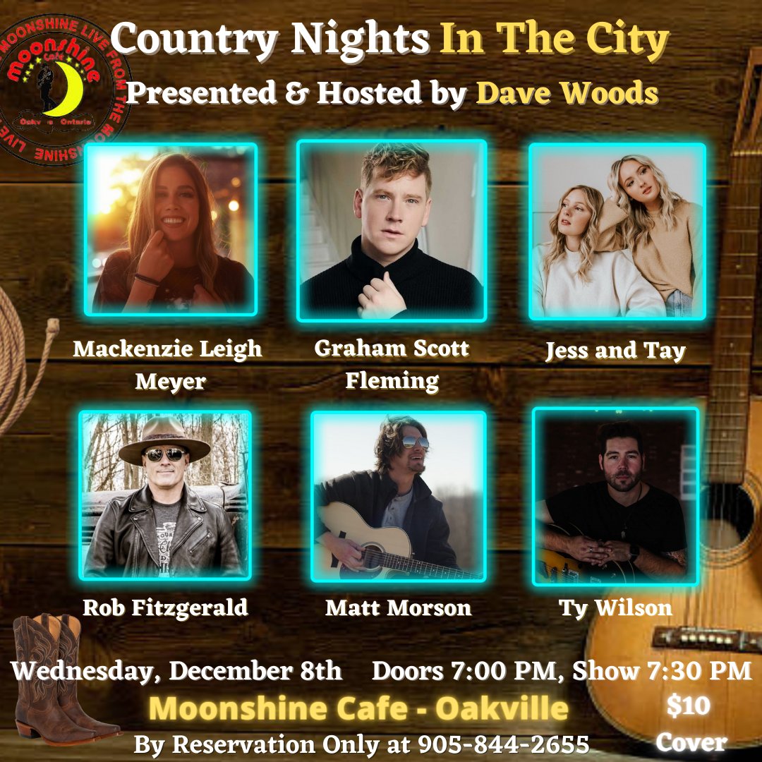 ✨TOMORROW✨ @DaveWoodsOnline hosts another edition of his songwriters series #CountryNightsInTheCity 👉 Dec. 8 at @MoonshineCafe Oakville. Guests incl. @DiveBar_Diva @GScottF Jess + Tay @fitzymusic @mattmorsonmusic + @TyWilsonmusic. Call to reserve your seat(s)!