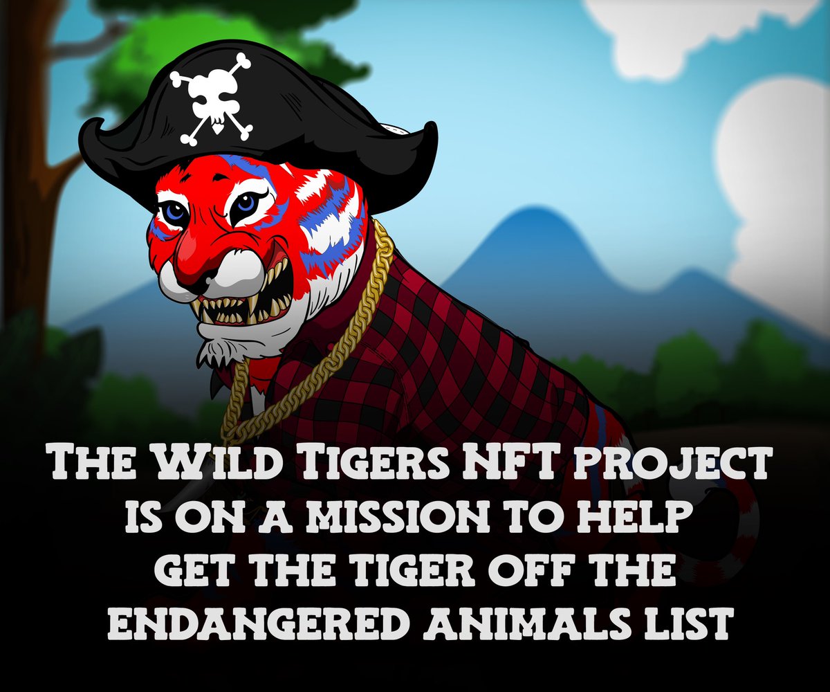 The #WildTigers need our help! Join us on our mission to help these incredible cats get off the endangered animals list. Together we can save the tigers!

#NFTs #nftcollector #NFTCommunity #NFTGiveaway #NFTdrop