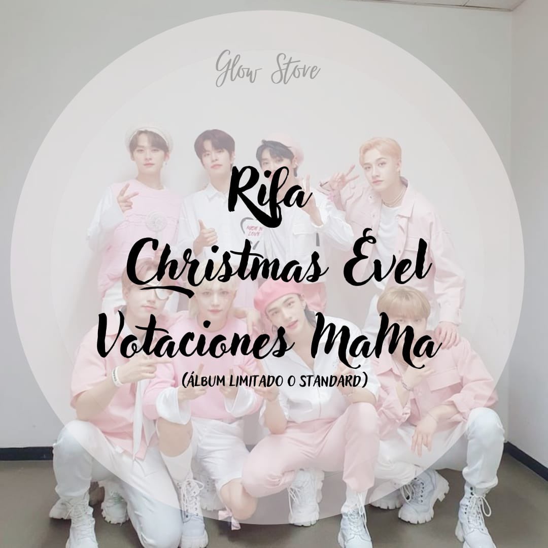 Glow_Store_'s tweet photo. 🎄RIFA ÁLBUM CHRISTMAS EVEL🎄

Hola stay! El día de hoy en glow store decidimos abrir una rifa para ayudar a los chicos en los MAMA, lo único que tienes que hacer es tomar captura a tus votos!

https://t.co/5oRk8Pqzn6

https://t.co/R25dFIWju4

Checa más info abajo👇🏻 #Straykids https://t.co/XtPDX6CEJ5