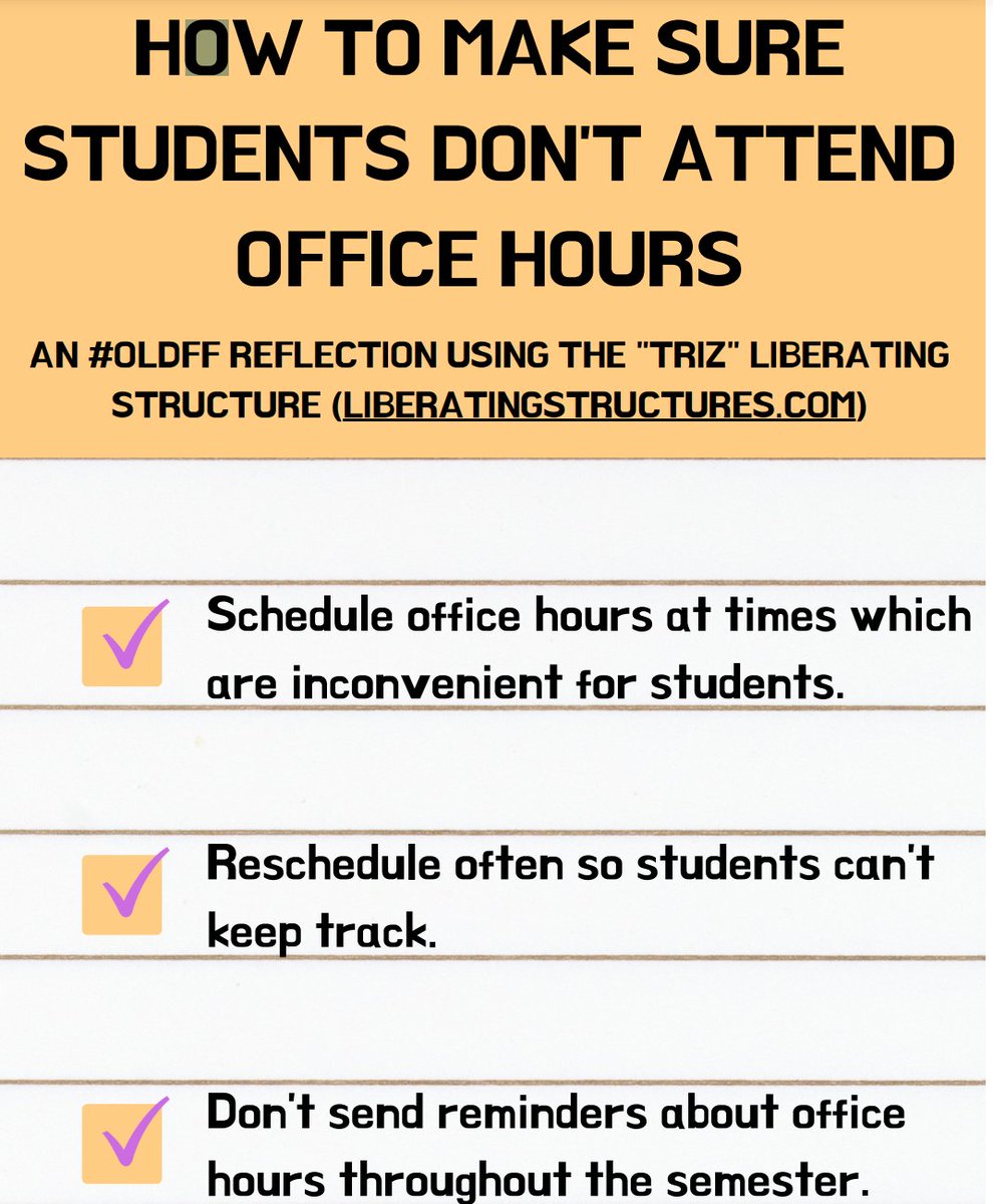 bonstewart's tweet photo. tongue-in-cheek wisdom from @UWinOpenLearn  #OLDFF fellow @me_bondy, applying #ONHumanLearn ideas to her office hours practice. check it out :)

How To Make Sure Students DON'T Attend Office Hours:
 https://t.co/05WbFR6U0t https://t.co/dVjbkCldio
