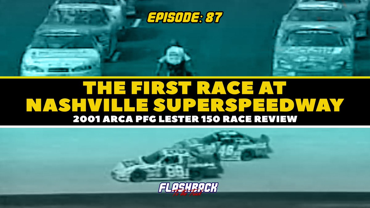 flashback_track's tweet photo. NEW EPISODE!

We looked back at the inaugural race @NashvilleSuperS, the 2001 ARCA PFG Lester 150. Find it wherever you get podcasts or at the links below!

Listen: https://t.co/hnjMlvoLNW
Watch: https://t.co/Umi8kEFhx0 https://t.co/Vv78HNxZ4O