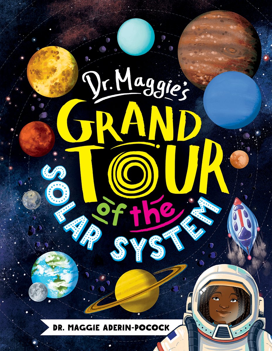 kanemillerbooks's tweet photo. Explore the solar system with space scientist Dr. Maggie Aderin-Pocock as your guide in DR. MAGGIE'S GRAND TOUR OF THE SOLAR SYSTEM (illustrated by @ChelenEcija)! #kidlit

🪐: https://t.co/USU3EA1cek
📚: https://t.co/T94RoeT9T0 https://t.co/m94kXQMnGA