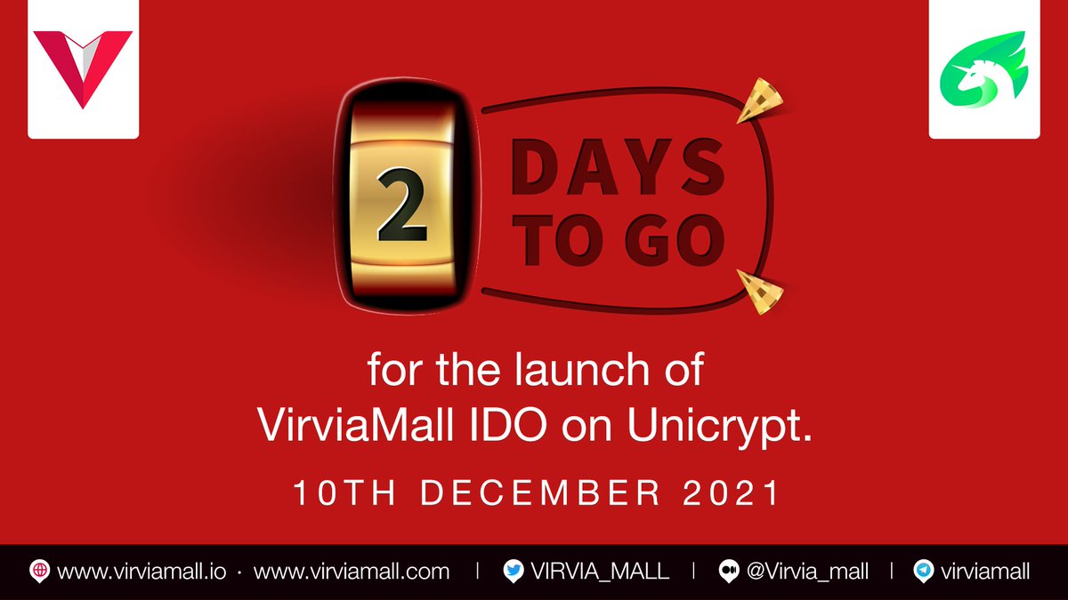 One of the biggest IDO of the year is just in wait of 2 days. Don't miss this opportunity, the IDO of <a href="/VIRVIA_MALL/">VIRVIAMALL</a> will go live on 10th December'21 on UniCrypt <a href="/UNCX_token/">UNCX Network</a>