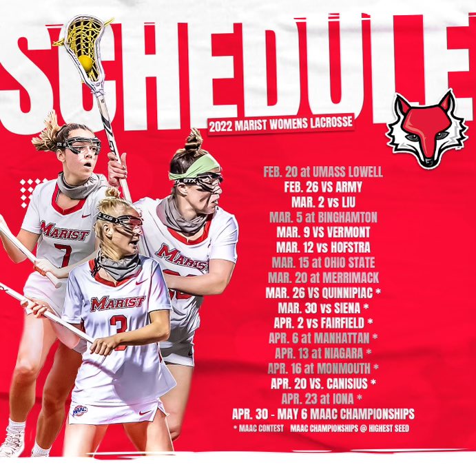 MaristWomensLax's tweet photo. It’s official! We have our schedule set for the 2022 season - excited for challenging non-conference play (some familiar, some new!) before our first MAAC game at home. #EC34 #WeGETtoWork @MAACSports @MaristAthletics https://t.co/iPn1QoNOrI