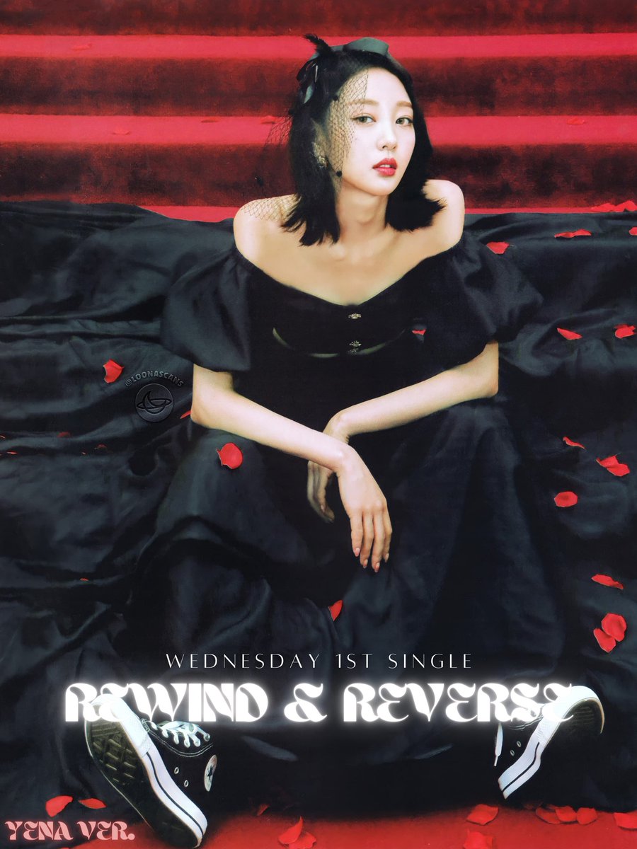 neo_labels's tweet photo. [TEASER] WEDNESDAY(수요일) 'REWIND &amp; REVERSE' TEASER PHOTOS 1 &amp; 2

- YENA VER - 

2021.12.18 6pm PST

#WEDNESDAY #수요일 #REWINDANDREVERSE https://t.co/rbgoK2aZkg