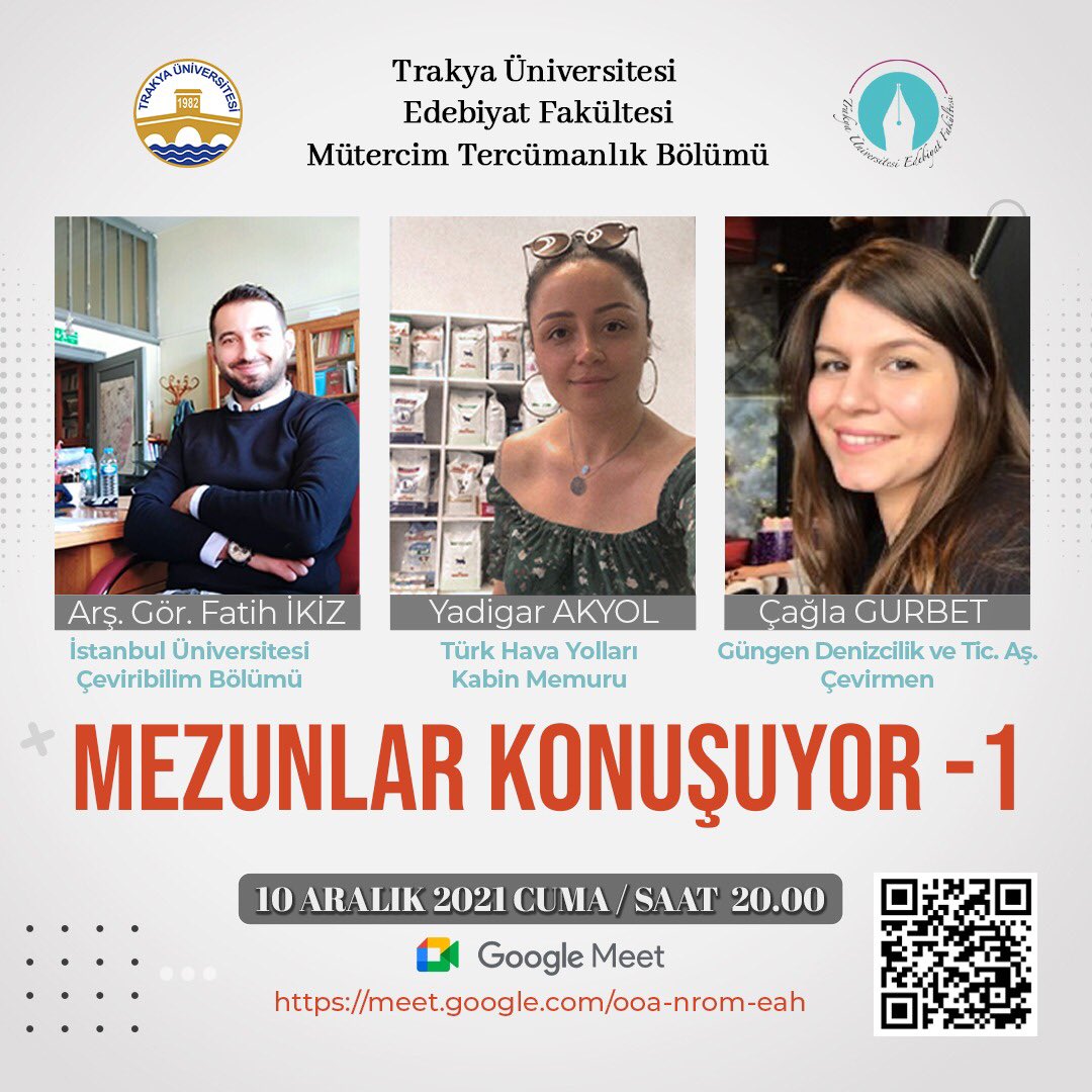 tucev2010's tweet photo. Üniversitemizin Mütercim-Tercümanlık Bölümü'nün gerçekleştireceği ‘’Mezunlar Konuşuyor’’ serisinin ilki olan bu etkinliğe hepinizi bekliyoruz. 🤗

📍Görüntülü görüşme bağlantısı: https://t.co/xPCWcvX9Ga
.
.
.
.

#mütercim #tercümanlık #trakya #üniversitesi https://t.co/vy2ZJhuYya