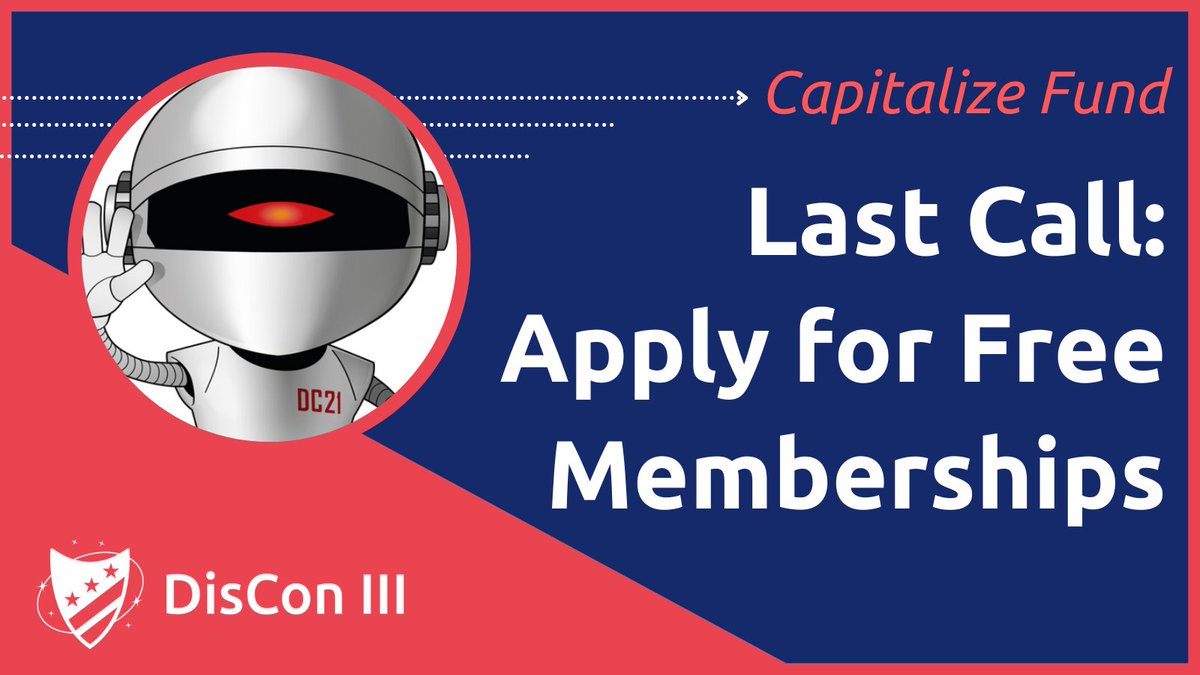 worldcon2021's tweet photo. Last call! 
Apply by December 8 for free in-person or virtual memberships + Pay What You Can memberships for DC locals.

The Capitalize! Fan Fund supports #Worldcon access for BIPOC, LGBTQ, disabled, historically marginalized groups, &amp; limited finances.

https://t.co/esdf50OC6B https://t.co/TJeKjiNV5X