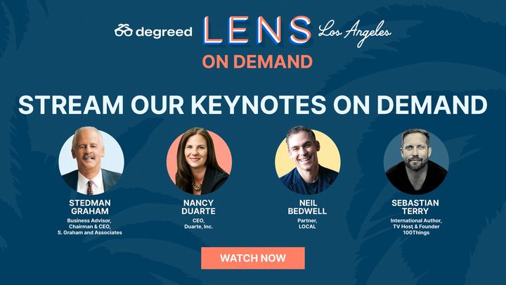 degreed's tweet photo. For a limited time only: watch recordings of our LENS keynotes on demand. We’re talking Stedman Graham, Nancy Duarte, Neil Bedwell, and Sebastian Terry. You won’t want to miss ‘em. Watch now: https://t.co/KJ2iuB8R3j https://t.co/q67AATugSe