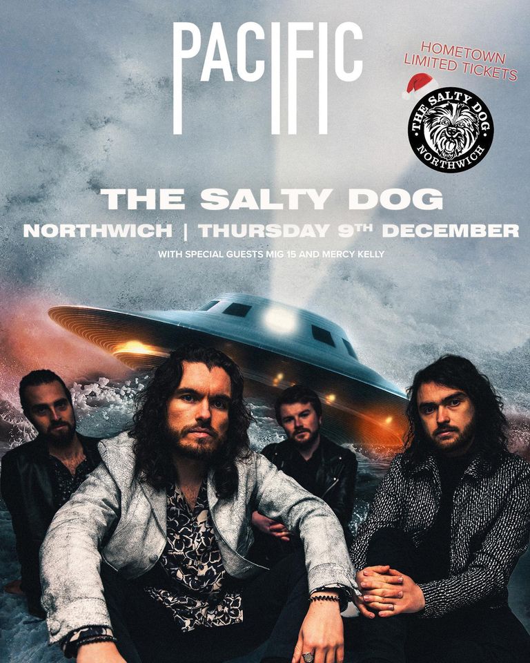 Just under 48 hours until @pacificofficial make their return to The @saltydogpub in Northwich with @MiG15Band and @MercyKelly_Band Tickets are available until Thursday afternoon at skiddle.com/whats-on/Crewe… after that you will have to pay more at the door. Grab yours now!