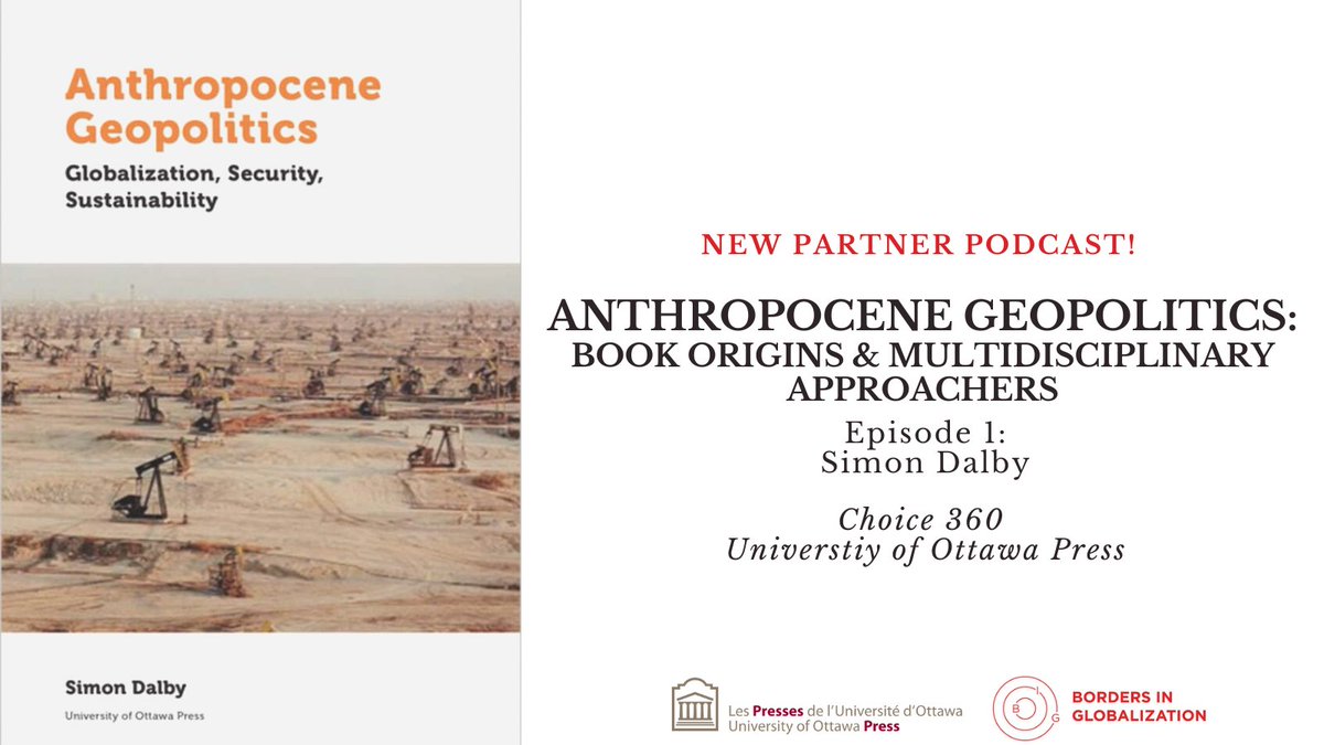 New Podcast! 🎙️🎉

BIG Partner <a href="/GeopolSimon/">Simon Dalby</a> (<a href="/Laurier/">Wilfrid Laurier University</a>) explains that to achieve a sustainable future we need to understand that climate change knows no political boundaries. 

Part 1 on the origins of the book project now available: bit.ly/301SVYM