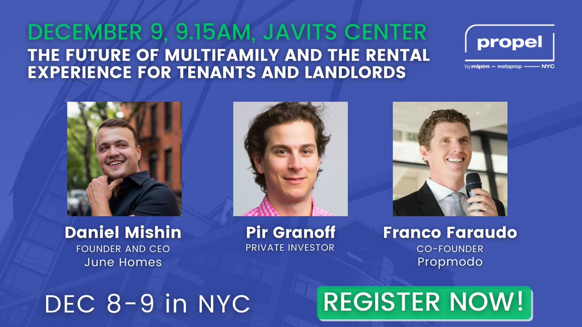 New session added! Join Daniel Mishin of <a href="/junehomes_/">June</a> for a discussion on the future of multifamily and the rental experience for tenants/landlords w/ <a href="/PirGranoff/">Pir</a> &amp; <a href="/FrancoFaraudo/">Franco</a> of <a href="/propmodo/">Propmodo</a>, only at #PropelbyMIPIM NYC w/ <a href="/MetaPropNYC/">MetaProp</a>. 

Learn more here: bit.ly/3lFTQ96