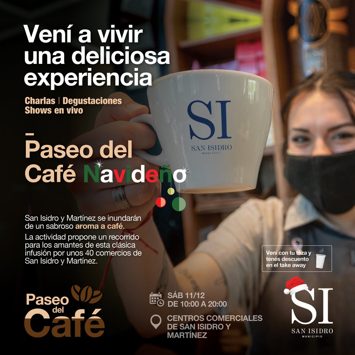 EL PASEO DEL CAFÉ NAVIDEÑO ☕🚶🏻‍♀️

¡Este sábado, te invitamos a descubrir los mejores cafés con un paseo en el centro comercial de San Isidro y de Martínez para disfrutar de espressos, cortados y ristrettos!

☕ ¡Además habrá shows en vivo y charlas de degustaciones!