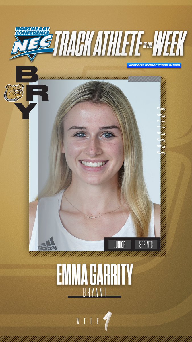 nectrack's tweet photo. 🏅 Official #NECTRACK Women's Track Athlete of the Week 🏅

➡️ Emma Garrity, @BryantAthletics 

📓 Garrity set Bryant’s 500m program record while lifting the lid at the Brown Alden Invitational. She clocked in at 1:16.30 on the flat track in Providence. https://t.co/0fKguudNg2