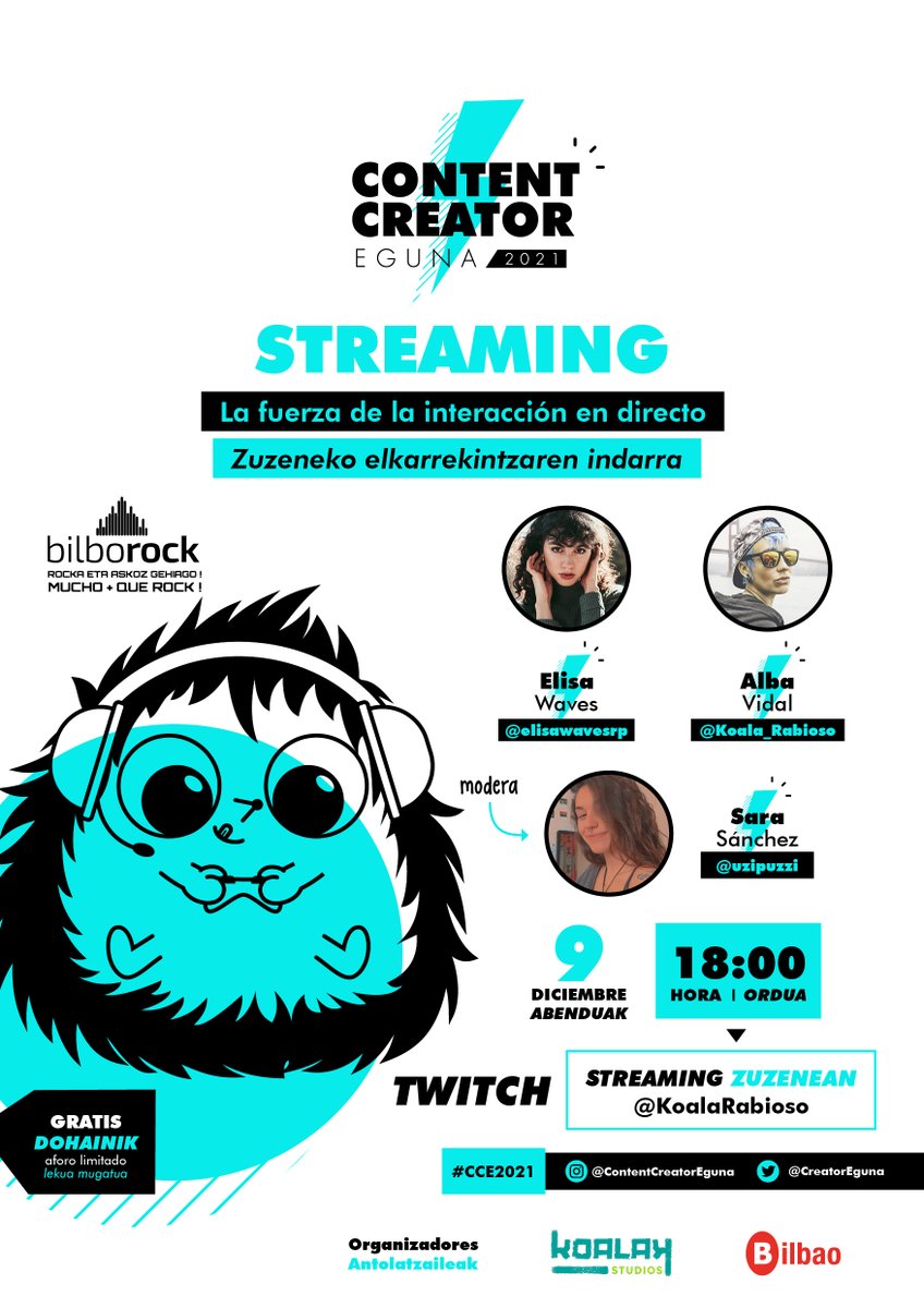 CreatorEguna's tweet photo. Cartel completo!

kartel osoa!

Nos vemos el 09 en @Bilborockbilbao y en #twitch 

#CCE2021 #ContentCreatorEguna #BilbaoAurrera2021 #Cultura #Streaming #Evento #Bilborock #KoalakStudios #Bilbao #Bizkaia https://t.co/0M0JLkv7El