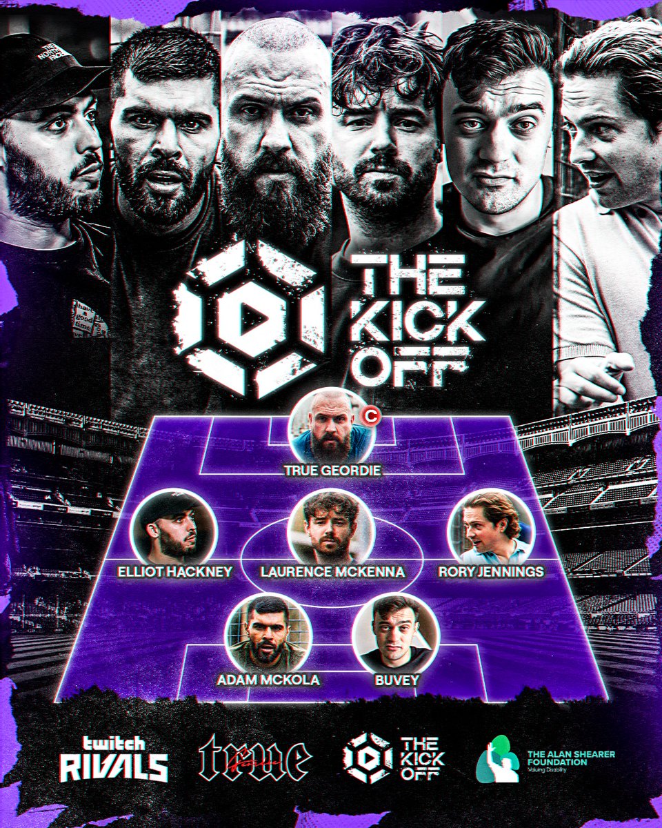 Announcing your teams for The Kick Off 5-a-side Tournament with @TwitchRivals in aid of the @AlanShearerFndn 🥁 First up it's Team Kick Off: @TrueGeordieTG (C) @lozcast @Chelsearory @AdamMcKola @lawrence_bury @ElliotHackney Donate here: tiltify.com/@twitchrivals/…