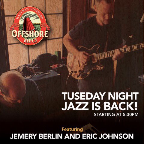 Tonight, Tue Dec 7 Jazz is back <a href="/OffshoreAle/">Offshore Ale Co.</a> featuring Jeremy Berlin and Eric Johnson!  Also Jumbalaya dinner special #oakbluffs #marthasvineyard #brewery #restaurant #livemusic #jazzmusic #jumbalaya