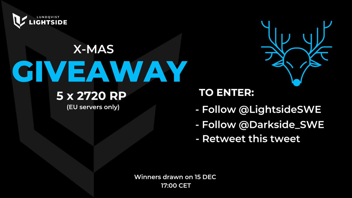 Lundqvist Lightside (@lightsideswe) on Twitter photo 🦌CHRISTMAS GIVEAWAY🦌
🎁We're giving away 5 x 2720 Riot Point codes for a total of 13600 RP!
🎁Five lucky winners will each be given a present containing one RP code
Accounts to follow:
<a href="/LightsideSWE/">Lundqvist Lightside</a> & @Darkside_SWE
Don't forget to retweet!
Best of luck & merry Christmas!🎅 🦌CHRISTMAS GIVEAWAY🦌
🎁We're giving away 5 x 2720 Riot Point codes for a total of 13600 RP!
🎁Five lucky winners will each be given a present containing one RP code
Accounts to follow:
<a href="/LightsideSWE/">Lundqvist Lightside</a> & @Darkside_SWE
Don't forget to retweet!
Best of luck & merry Christmas!🎅